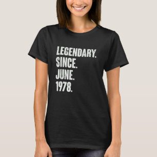 Legendär seit Juni 1978 44 Jahre 44 Jahre T-Shirt