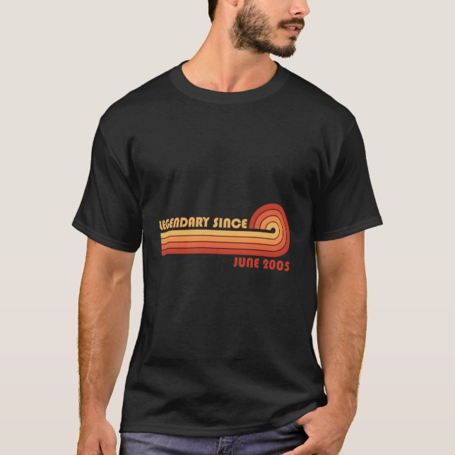 Legendär seit Juni 2005 T-Shirt (Vorderseite)