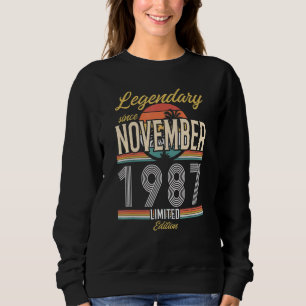 Legendär seit November 1987 Vintag Sweatshirt