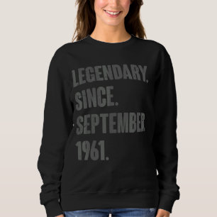 Legendär seit September 1961 61 Jahre alt 61. Sweatshirt
