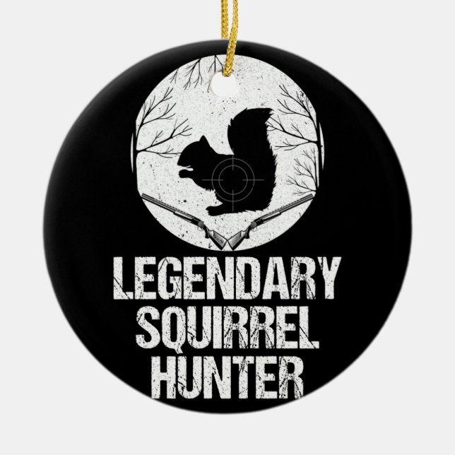 Legendär Squirrel Hunter Keramik Ornament (Vorne)