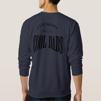 Legendäre Coole Väter – Fette Typografie-Design Sweatshirt