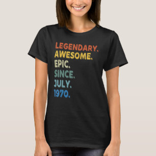 Legendäre großartige epische seit Juli 1970 Geburt T-Shirt