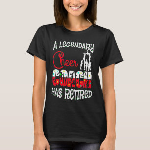 Legendärer Cheer Coach hat Cheerleading-Ruhestand  T-Shirt