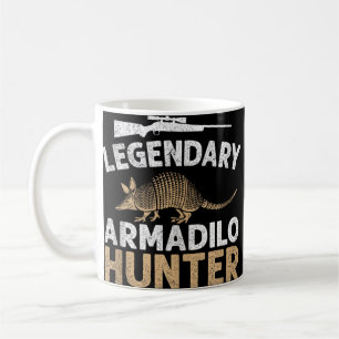 Legendary Armadillo Hunter Funny Armadillos Haunti Kaffeetasse