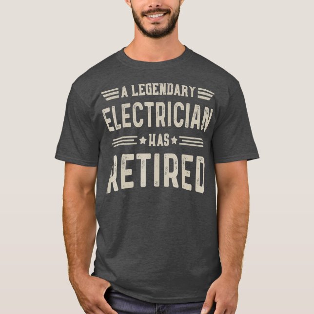 Legendary Electrical Electrical Retirement T-Shirt (Vorderseite)