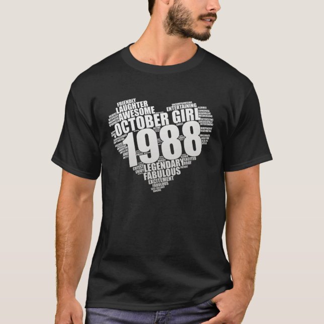 Legendary October Girl 1988 Awesome & Fabulous Big T-Shirt (Vorderseite)