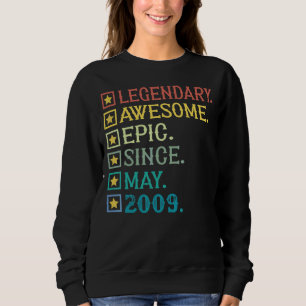 Legendary Phantastisch Epic Seit Mai 2009 13. Gebu Sweatshirt