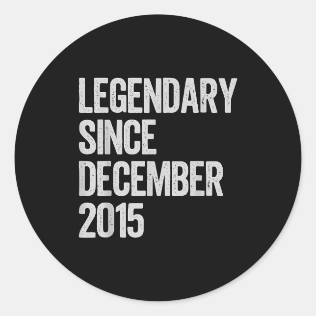 Legendary Since December 2015 10th Birthday Gift C Runder Aufkleber (Vorderseite)