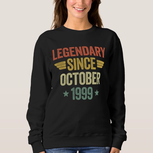 Legendary Since October 1999 Sweatshirt (Vorderseite)