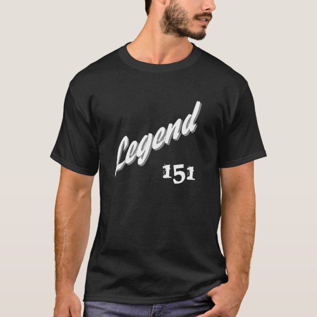 Legende 151 T-Shirt (Vorderseite)