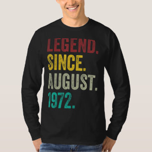 Legende seit August 1972 50 Jahre alt Vintag 50. T-Shirt