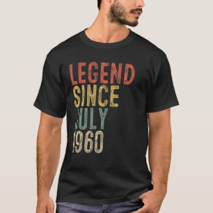 Legende seit Juli 1960 60Geburtstagsgeschenk 60 Ja T-Shirt