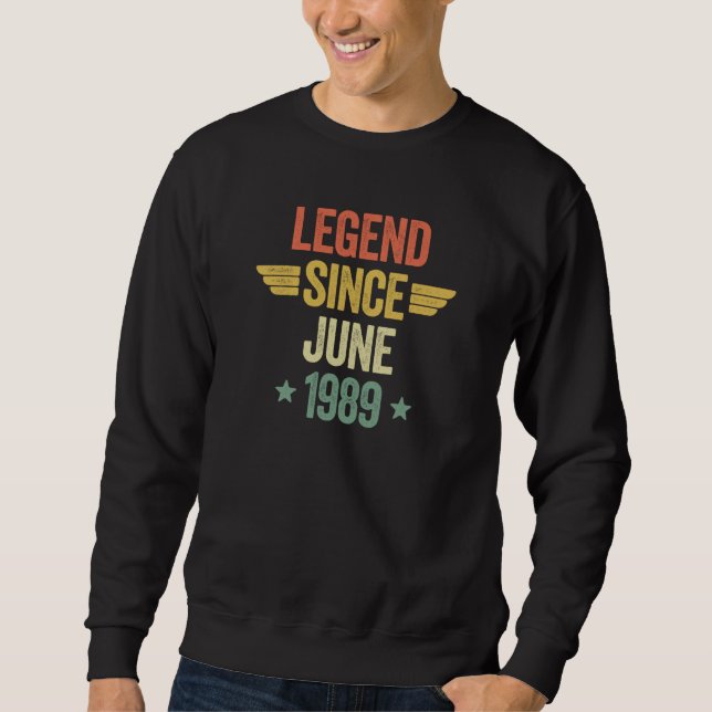 Legende seit Juni 1989 Sweatshirt (Vorderseite)