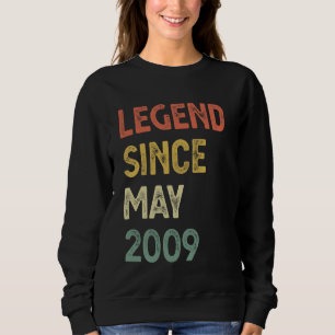 Legende seit Mai 2009 16. Geburtstag Jungen Mädche Sweatshirt