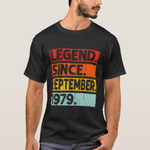 Legende Seit September 1979 Geburtstag 1979 Männer T-Shirt