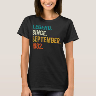 Legende Seit September 1982 40. Geburtstag 40 Jahr T-Shirt