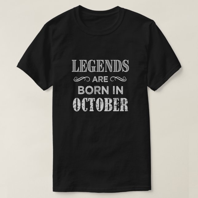 Legenden sind das geborene im Oktober Shirt der (Design vorne)