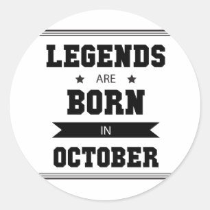 Legenden sind im Oktober geboren Runder Aufkleber
