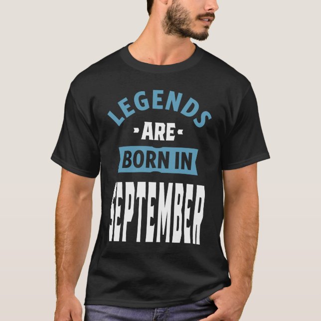Legenden sind im September Geboren T-Shirt (Vorderseite)