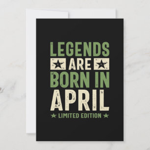 Legenden werden im April geboren - April Geburtsta Einladung