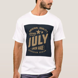 Legenden werden im Juli geboren Originalqualität T-Shirt