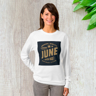 Legenden werden im Juni geboren Original Qualität T-Shirt