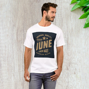 Legenden werden im Juni geboren Original Qualität T-Shirt