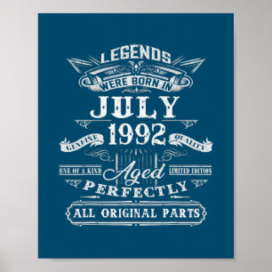 Legenden wurden im Juli 1992 geboren 30. Geburtsta Poster