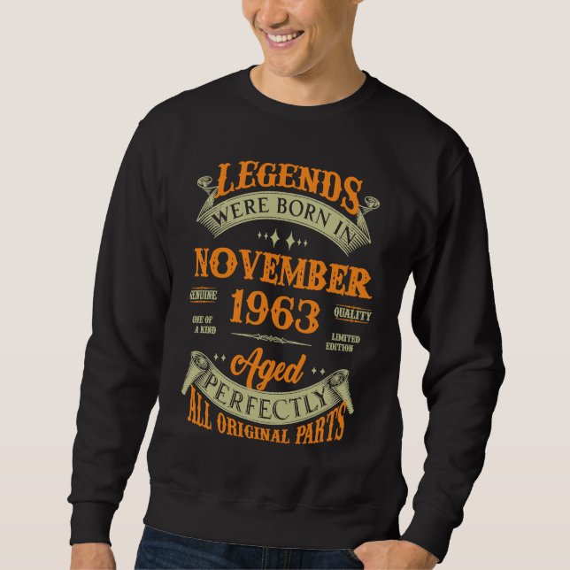 Legends Were Born In November 1963 Sweatshirt (Vorderseite)