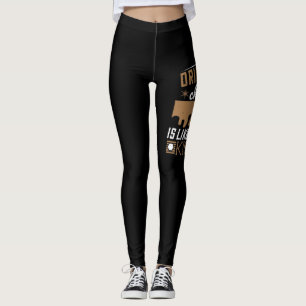 Leggings Boire Du Chocolat Chaud, C'Est Comme Boire Des Bai