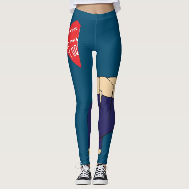 Leggings I Love You So Much Too Drawing Cute (Devant)