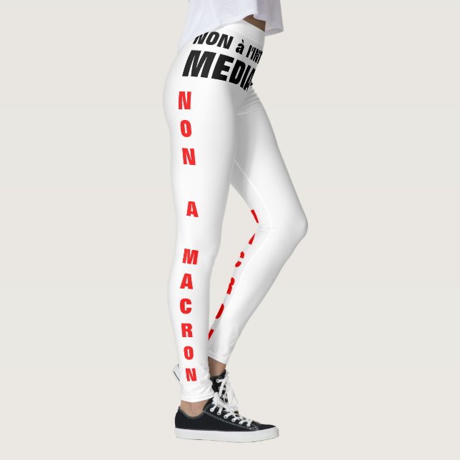 Leggings INTOXICATION médiatique - Non à Macron - Élections (Droite)