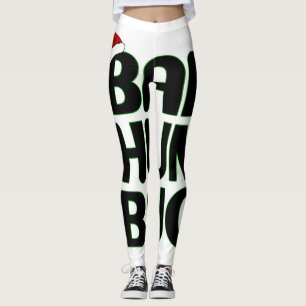 Leggings Noël Bah Humbug Sweatshirt-Xmas Humbug Père Noël