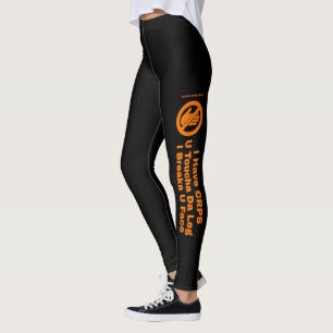 Leggings U Toucha Da Leg...CRPS