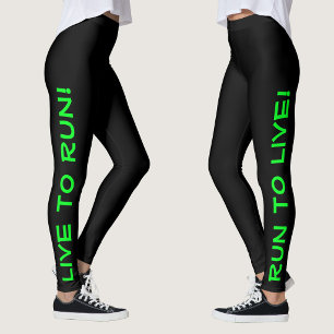 Leggings Vivez pour courir ! Courez pour vivre ! Running Bl