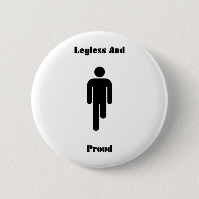 Legless and Stolz Buttonbadge Button (Vorderseite)