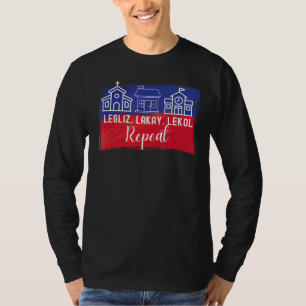Legliz Lakay Lekol Haitian Phrasen 1 T-Shirt