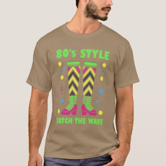 Legwarmer im Stil der 80er Jahre Catchhe Wave Mädc T-Shirt