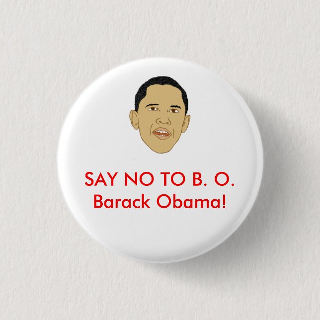 LEHNEN Sie B.O. Barack Obama ab! Button (Vorderseite)