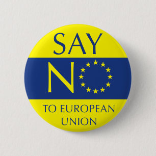 Lehnen Sie europäische Gewerkschaft ab Button