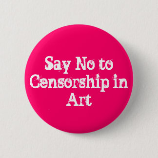 LEHNEN SIE ZENSUR IM KUNST-KNOPF AB BUTTON