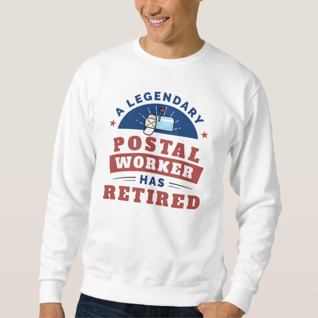 Lehnte Post Office Worker Moderne Typografie Sweatshirt (Vorderseite)