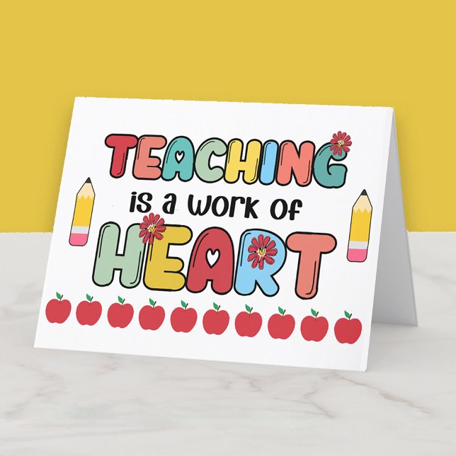Lehrarbeit für Herzlehrer Wertschätzung Dankeskarte ("Teaching is a work of heart" thank you card for teacher appreciation)