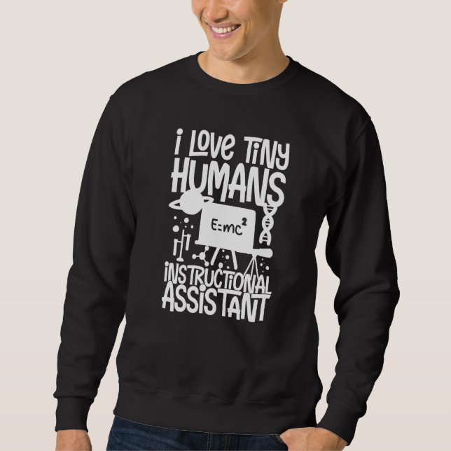 Lehrassistenten-Würdigung Schulassistent Sweatshirt (Vorderseite)