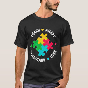 Lehre Akzeptanz Liebe Lehrer Autismus Awaren T-Shirt