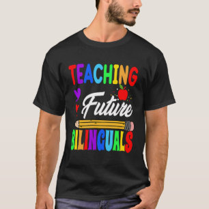Lehre für künftige Zweisprachige Lehrer zurück zu T-Shirt
