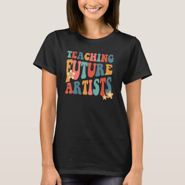 Lehre für zukünftige KünstlerInnen Retro LehrerStu T-Shirt (Vorderseite)