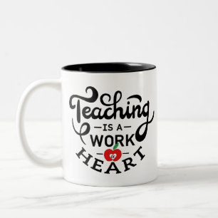 Lehre ist ein Werk des Herzens, das LehrerInnen sc Zweifarbige Tasse