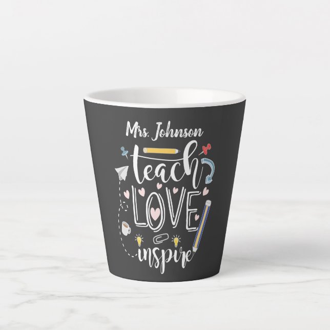Lehre Liebe inspiriere Lieblingslehrer cool Milchtasse (Vorderseite)